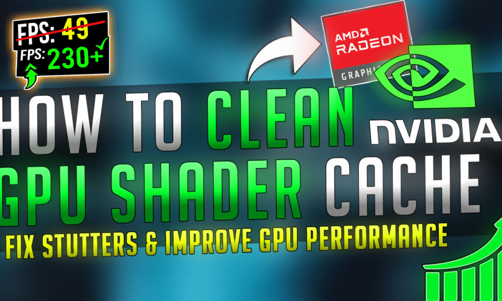 How to Clean Shader Cache in Nvidia & AMD GPU in 2025 (Best Method) | Optimize GPU for Performance