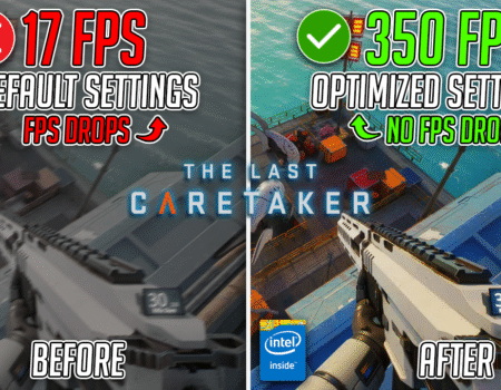 The Last Caretaker – Best PC Settings to FIX FPS Drops, Lags & Stutter on ANY PC📈