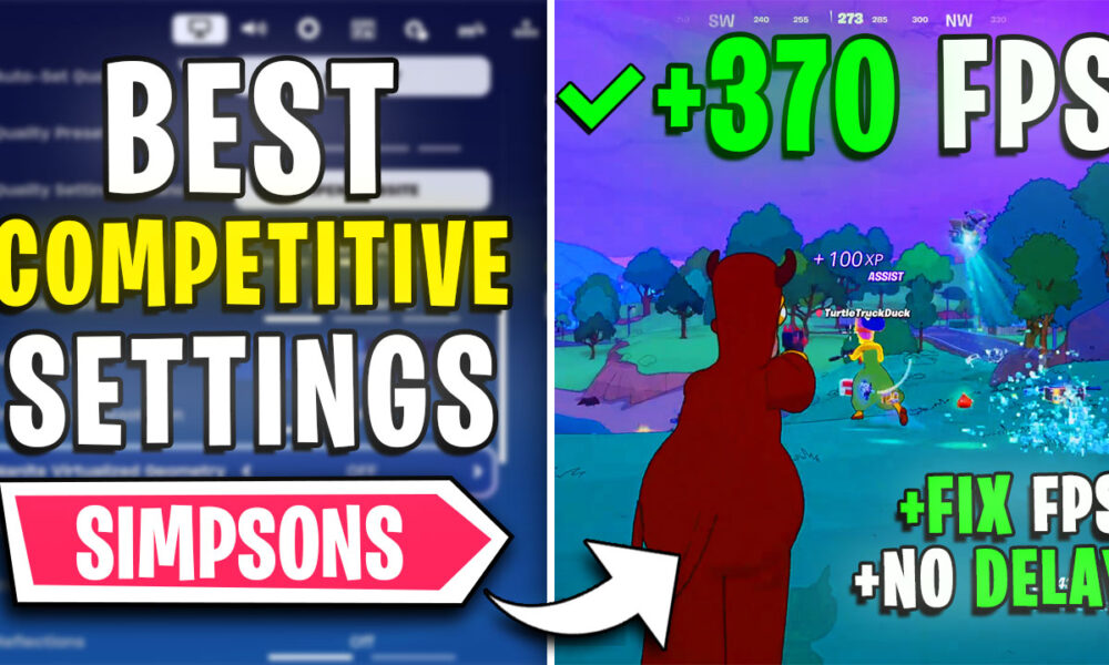 Fortnite Simpsons – BEST PC Settings to Fix FPS Drops, Lags, Stutters🔧 | DX12 Settings📈