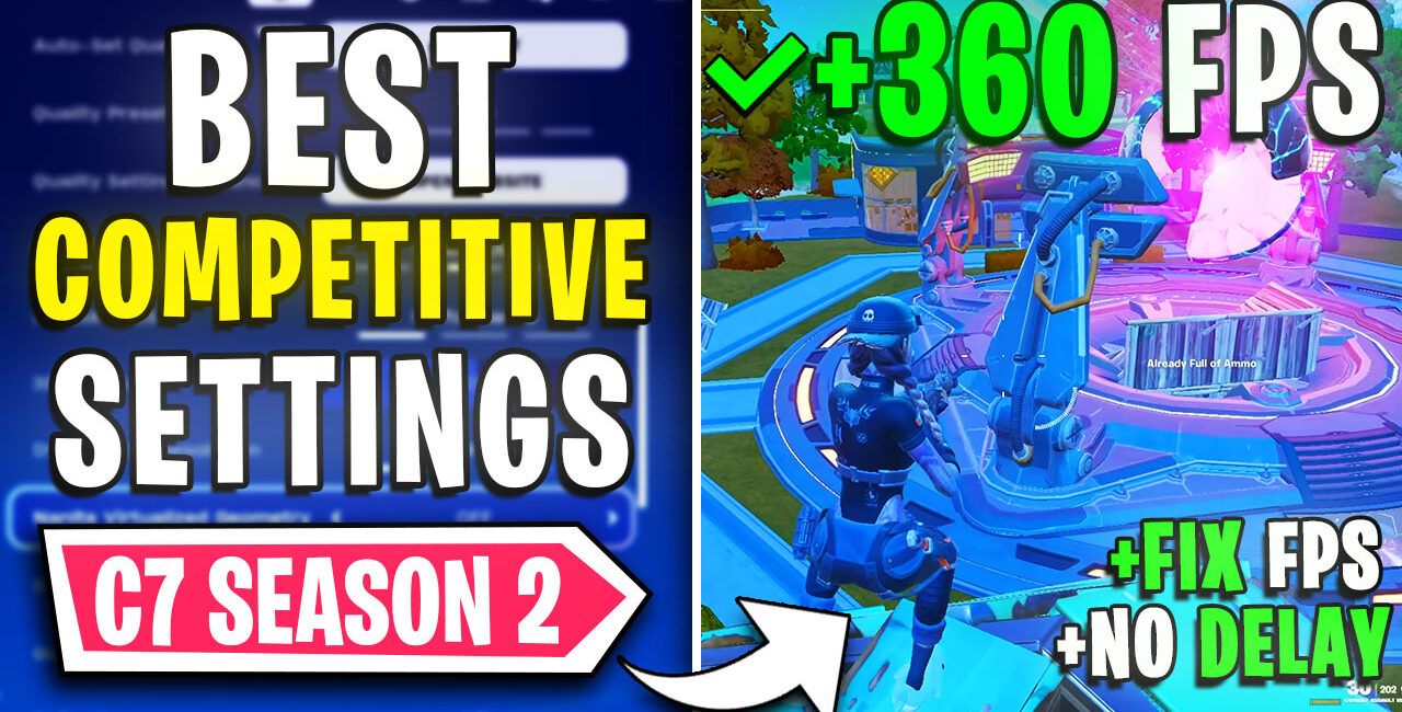 Fortnite – Best PC Settings to Fix Lags, Stutter & FPS Drops in Season 2📈