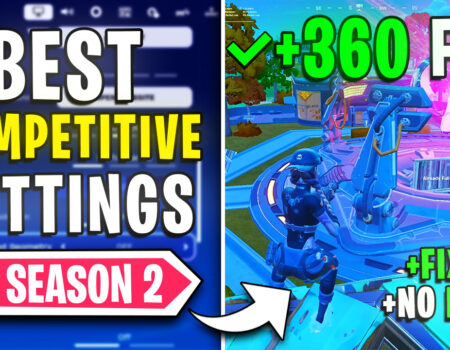 Fortnite – Best PC Settings to Fix Lags, Stutter & FPS Drops in Season 2📈