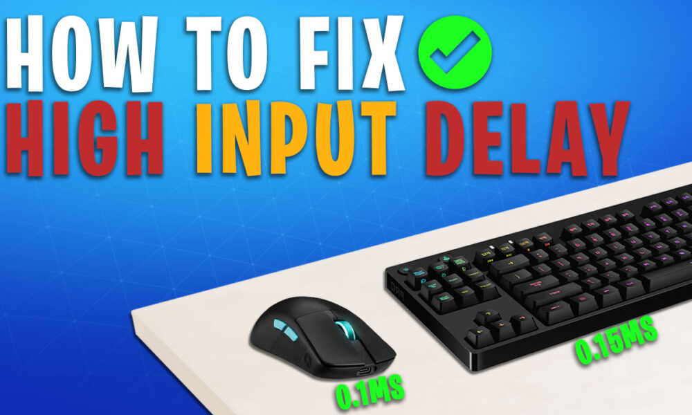 How to FIX High Input Delay on ANY PC 🔧 | Reduce Input Lag & Get 0 Delay in 2026