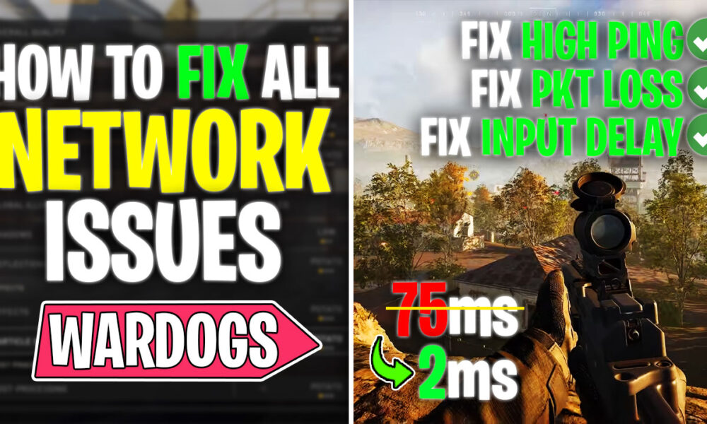 WARDOGS – How to Fix Network Issues, High Ping, Packet Loss & Jitter on ANY PC📈