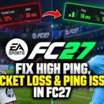 EA Sports FC27 – How to Fix High Ping, Packet Loss, Jitter & Rubberbanding on ANY PC📈